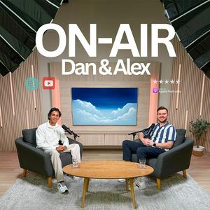 On-Air with Dan and Alex