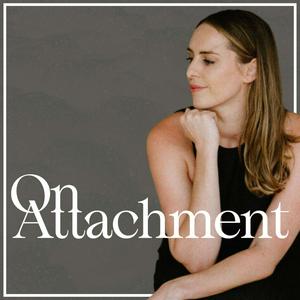 Listen to On Attachment in the App