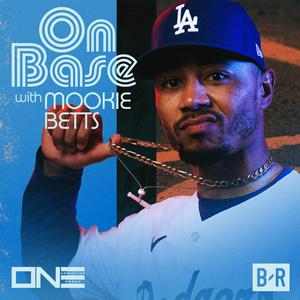 Listen to On Base with Mookie Betts in the App