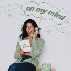 Listen to On My Mind in the App