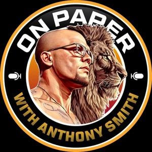 Listen to On Paper with Anthony Smith in the App