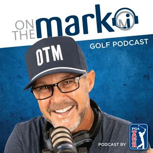 Listen to On the Mark Golf Podcast in the App