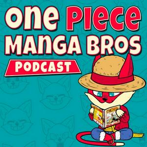 Listen to One Piece Manga Bros in the App