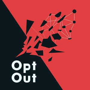 Listen to Opt Out in the App