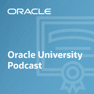 Listen to Oracle University Podcast in the App