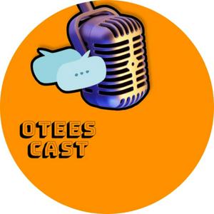 OTEE'S CAST