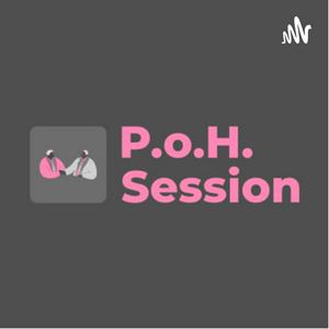 P.o.H. Session