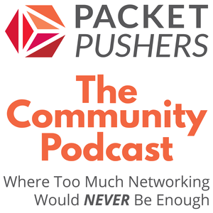 Listen to Packet Pushers - Community Show in the App