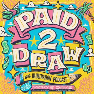 Listen to Paid 2 Draw – An Illustration Podcast in the App