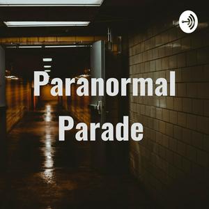 Paranormal Parade