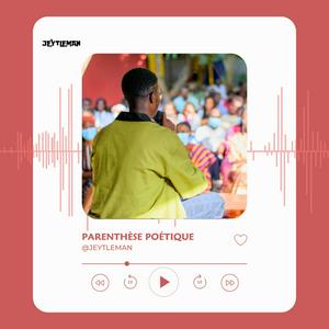 Listen to Parenthèse poétique - Le podcast in the App