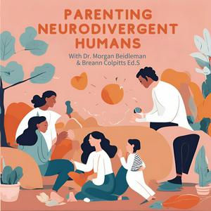 Listen to Parenting Neurodivergent Humans in the App