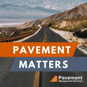 Pavement Matters