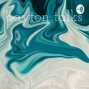 payton talks