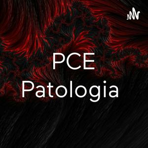 PCE Patologia