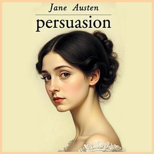 Persuasion by Jane Austen