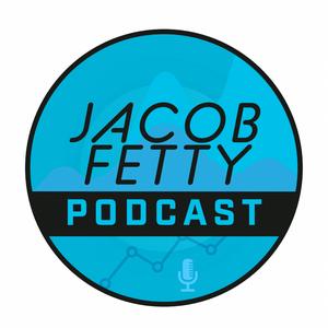 The Jacob Fetty Podcast