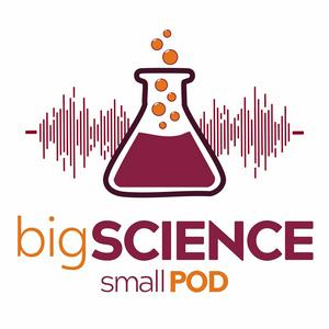 Big Science Small Pod
