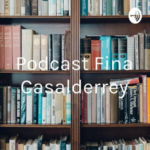 Podcast Fina Casalderrey