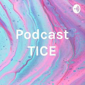 Podcast TICE