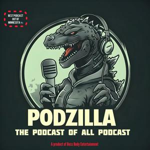 Podzilla Podcast