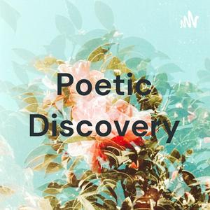 Poetic Discovery