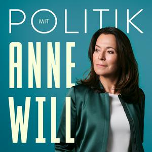 Listen to Politik mit Anne Will in the App