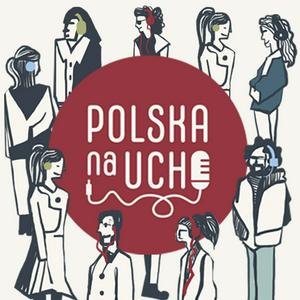 Listen to Polska na ucho in the App