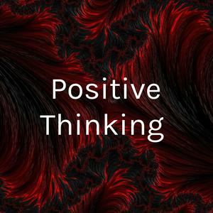 Positive Thinking