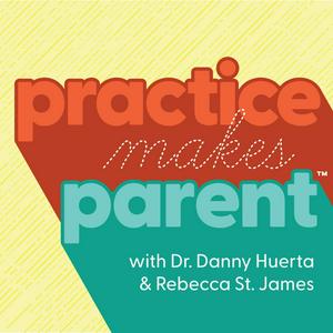 Listen to Practice Makes Parent in the App