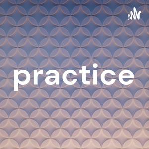 practice