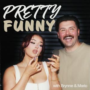 Listen to Pretty Funny in the App