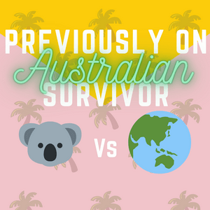Previously on... Australian Survivor