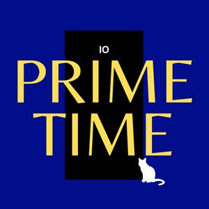 Listen to Prime Time: Prime Ministers in the App