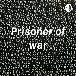 Prisoner of war