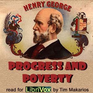 Progress and Poverty by  Henry George (1839 - 1897)