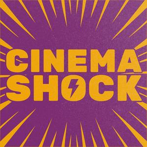 Listen to Cinema Shock in the App