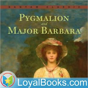 Listen to Pygmalion by George Bernard Shaw in the App