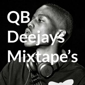 Listen to QB Deejay’s Mixtapes in the App