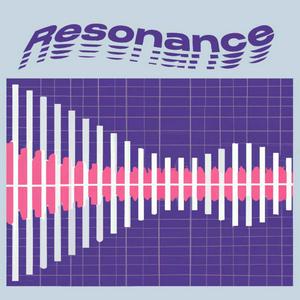 R E S O N A N C E