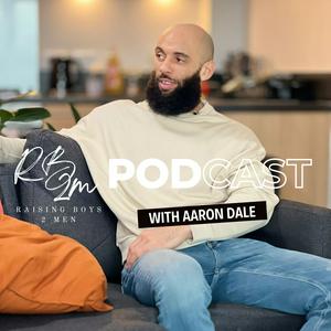 Raisingboys2men Podcast