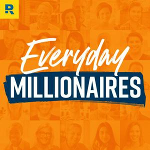 Listen to Ramsey Everyday Millionaires in the App