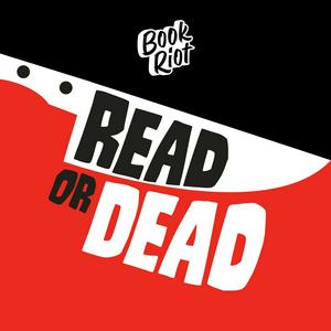 Listen to Read or Dead in the App