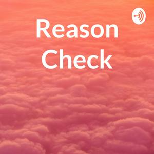 Reason Check