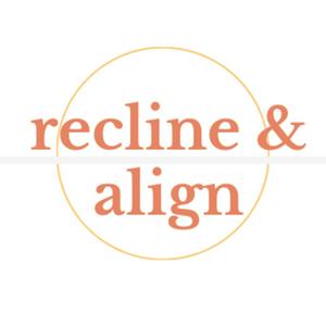 Recline & Align