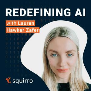 Listen to Redefining AI - Artificial Intelligence with Squirro in the App