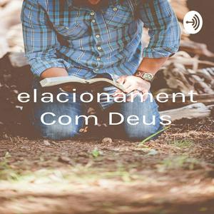 Relacionamento Com Deus