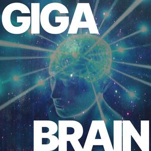 GigaBrain