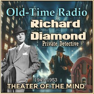 Richard Diamond - Old Time Radio
