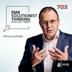 Listen to RMB Solutionist Thinking with Bruce Whitfield in the App